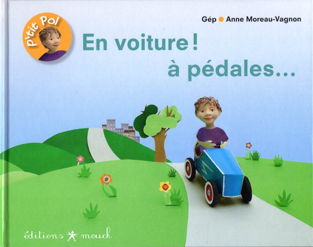 En voiture ! à pédales, couverture, Album jeunesse, Gép - Anne Moreau-Vagnon, Editions Mouck