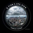 Couverture du livre : A Fish's Eye View de François VAGNON